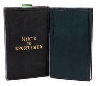 HUNTING: 'Thirty -Six Hints to Sportsmen', Simmons, Printer, Okehampton,