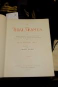 Wyllie, William & Allen, G 'The Tidal Thames': first edition, pub Cassell & Company, London,