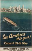A 'See America this year, Cunard White Star' cruise service poster:, no.