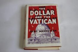 RARE BOOK WITH MARIE C. STOPES INSCRIPTION - AVRO MANHATTAN - 'THE DOLLAR AND THE VATICAN',