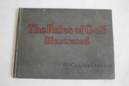 CHARLES CROMBIE - 'THE RULES OF GOLF ILLUSTRATED', Copyright of Perrier, 45 and 47, Wigmore