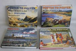RICHARD FURNESS - 'POSTER TO POSTER RAILWAY JOURNEYS IN ART', four volumes comprising Vol 1