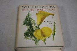CYNTHIA LETTY ET AL - 'WILD FLOWERS OF THE TRANSVAAL', published by the Trustees Wild Flowers of The