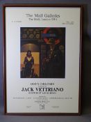 JACK VETRIANO - Mall Galleries Exhibition Poster, framed, 58 x 41cms