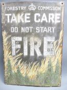 VINTAGE ENAMEL-TYPE SIGN - 'FORESTRY COMMISSION TAKE CARE DO NOT START FIRE', 53.5 x 38cms