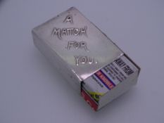 SILVER MATCHBOX HOLDER, plain and inscribed 'A Match For You' by J & W Deakin, Chester 1900, 0.