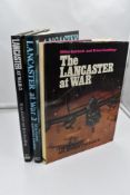Military History. Garbett, Mike & Goulding, Brian - The Lancaster at War: 1, 2, & 3. London: Ian