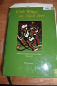A first edition hard back of With Wings On Their Feet by Ivan Curotta signed 2002 and similar