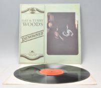 A vinyl long play LP record album by Gay & Terry Woods – 'Renowned' – Original Polydor 1st UK