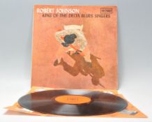 A vinyl long play LP record album by Robert Johnson – King Of The Delta Blues Singers – Original CBS