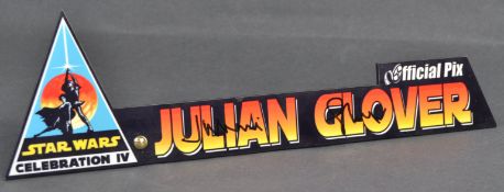STAR WARS CELEBRATION IV - JULIAN GLOVER'S TABLE SIGN