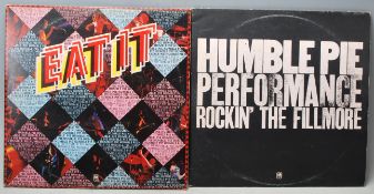 HUMBLE PIE - TWO VINYL RECORD LPS - EAT IT & ROCKIN' THE FILLMORE