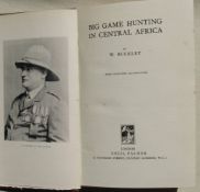 [BIG GAME HUNTING] BUCKLEY (W.) Big Game Hunting in Central Africa, 8vo, plates, original cloth, 1st