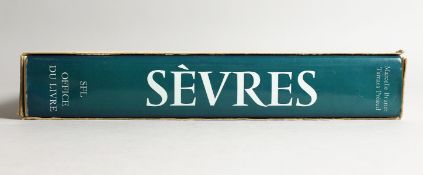 SEVRES : Des origines a nos jours by Marcelle Brunet et Tamara Préaud..