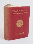 Book; 'Wellington's Men Some Soldier Autobiographies' edited by W H Fitchett, published Smith,