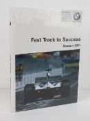 Fast Track to Success Season 2001 BMW Motorsport Formula 1, BMW Williams F1 Team. Hardback book.