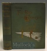 Samuels Edward A –With Fly-Rod and Camera, 150 plates, Forest and Stream Publishing 1890, ex