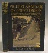 Barnes, James M – “Picture Analysis of Golf Strokes – a Complete Book of Instruction” 1st ed 1919,