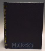 O’Reilly Peter – Trout and Salmon Flies of Ireland 1995, limited edition of 100 signed by the Author