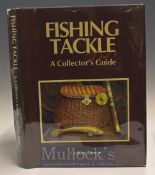 Turner Graham – Fishing Tackle, A Collectors Guide, 1st edition 1989, h/d d/j internally fine.
