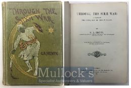 India & Punjab – Sikh Wars Book A fine edition of Through the Sikh wars and the Conquest of the