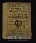 1723 York Mercury Or a General View of the Affairs of Europe but more particularly Great Britain
