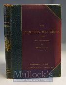 ‘Les Peintres Militaires’ Book – Goupil & Cie 1881 – [The Fraipont Military Painters] with
