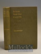 India - Echoes From Old Calcutta Book by H.E. Busted 1897 An extensive 343 page book with 15