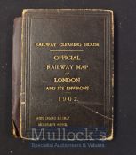 1902 Railway Clearing House ‘Official Railway Map of London and its Environs’ within leather boards,