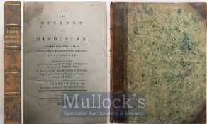 India & Punjab – Dow’s The History of Hindostan- A fine copy of the History of Hindustan by