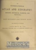 C.1880 - The International Atlas and Geography Modern, Historical, Classical and Physical, by