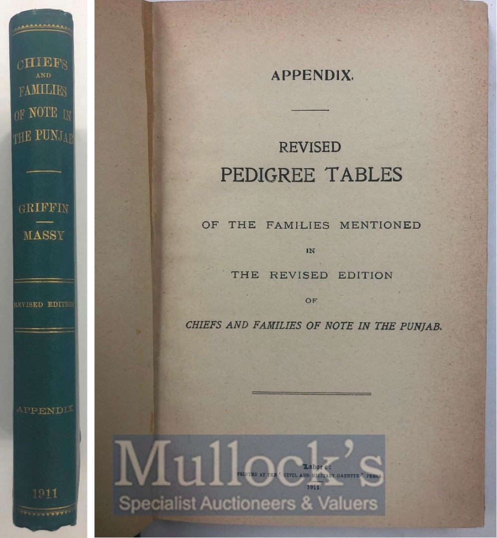 India & Punjab – Pedigree Tables of the Chiefs of Punjab A finely bound edition of the Appendix of