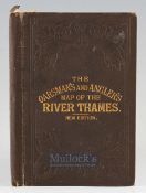 Reynolds James – The Oarsman’s and Anglers Map of the Thames from its source to London Bridge 1895