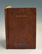 Grey Zane The Man and his Work – Harper & Brothers, NY, 1928. Leatherette. 1st Edition. First