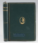 Lang Andrew – Angling Sketches 1891, 2nd edition original green cloth binding
