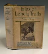 Grey Zane Tales of Lonely Trails – Harper & Brothers, Publishers 1922, 1st Edition. 394pp. Dark