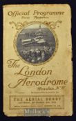 Aviation - The London Aerodrome, “The Aerial Derby” Hendon, Saturday 20th September 1913 Official