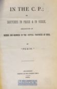 In The C. P. Or^ Sketches In Prose & In Verse Descriptive Of Scenes And Manners In The Central
