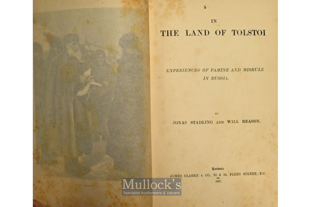 Russia - In The Land if Tolstoi By Jonas Stadling and Will Reason^ 1897 Book First Edition a - Image 2 of 3