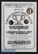 Grand Charity Bowls Match Bolton Wanderers 1958 FA Cup Winners Team v Manchester United Select