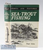 Falkus, Hugh scarce “Trout Fishing - A Guide To Success” 1st ed 1962 published H F & G Witherby Ltd,
