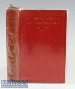 Sheringham, H T – “An Open Creel” 1910 1st ed publ’d Methuen London - in original decorative red and
