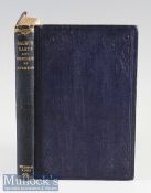 Colquhoun, John - “Salmon-Casts and Stray Shots being Fly-Leaves from The Note Book of John