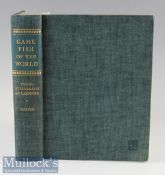 Vesey-Fitzgerald, Brian and Francesca Lamonte (Ed) - “Game Fish of the World” publ’d by Harper and