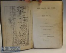 1838 The Chace^ The Turf^ And The Road [Unrecorded Calcutta pirated edition of 1838] By Nimrod