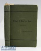 What I Saw In India 1892 - by Louis Tracy. Unusual as published in India by the Allahabad Morning