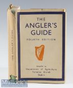 The Angler’s Guide Dublin 1948 4th edition^ containing folding maps^ a good clean copy with original