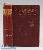 Russia - The Great Siberian Railway by Dr F E Clark 1904 Book First Edition A very interesting 213