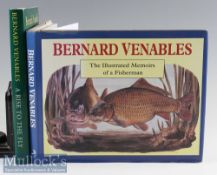 Venables^ Bernard – The illustrated Memoirs of a Fisherman^ 1993 1st edition with another A Rise