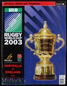 2003 Rugby World Cup Final Rugby Programme: The ever-popular very thick A4 programme from Sydney’s